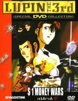 Люпен III: Война из-за одного доллара / Lupin III: $1 Money Wars